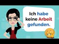 Deutsch lernen ● keine Arbeit gefunden ● Modalverben in der Vergangenheit