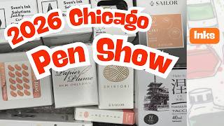 Inks from the Chicago Pen Show '26