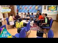 Taarak Mehta Ka Ooltah Chashmah - Episode 2318 - Full Episode