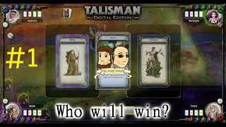 Talisman - #1 - The Battle Begins