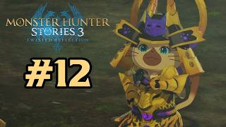 Monster Hunter Stories 3: Twisted Reflection - Walkthrough Part 12