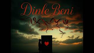 Di̇nle Beni̇