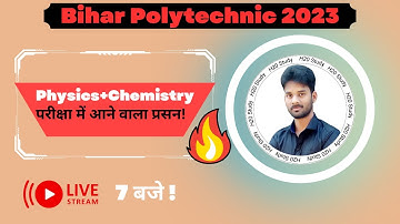 Bihar Polytechnic Exam 2023 Physics|Chemistry Mix Question|H2O Study|Physics Important Question|