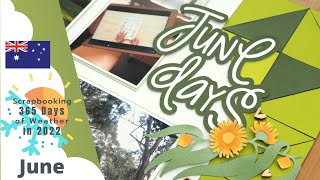 Scrapbooking 365 Days of Weather in 2022 | June Layout | Collaboration with Julie Carriere