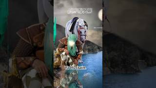 ya hussain. karbala. paani dikha dikha ke piya Maine kuch kaha.