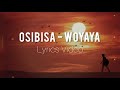 Osibisa  woyaya  lyrics