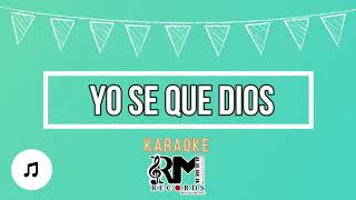 Karaoke Yo Se Que Dios Puede Calmar - Pista Con Letra