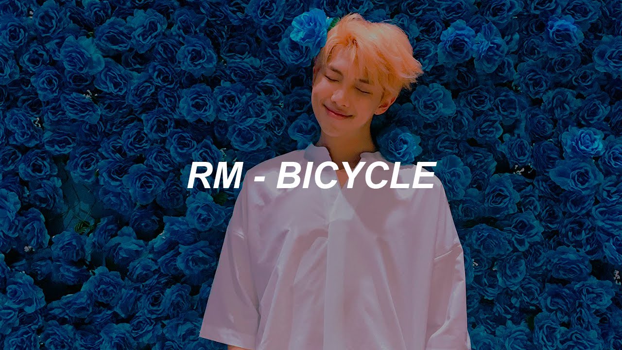 Easy Rm RM - 'Bicycle' Easy Lyrics - YouTube