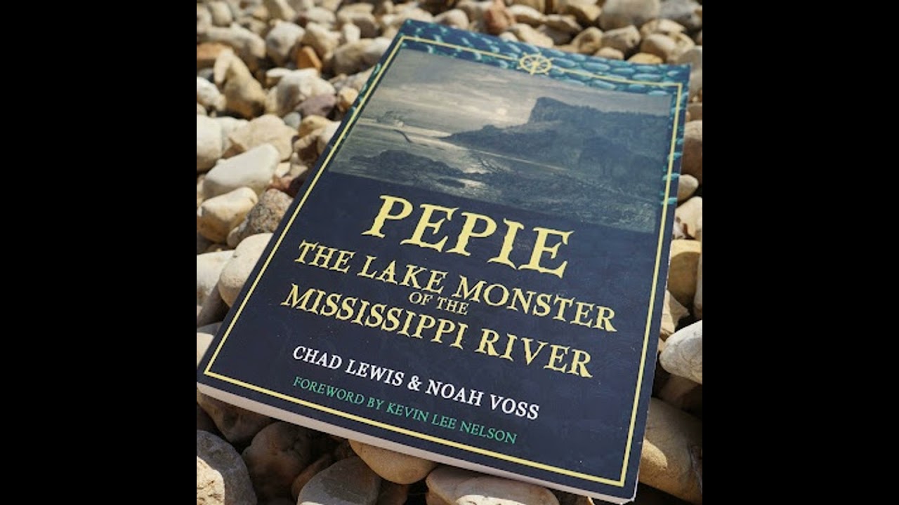 Rob McConnell Interviews - CHAD LEWIS - Pepie - The Lake Monster of the Mississippi River