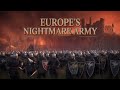 The Forgotten Army That Terrified Europe