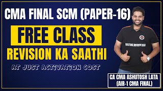 FREE Classes for all CMA FINAL STUDENTS || REVISION KA SAATHI ||  ALL QUESTIONS COVERAGE in 30 Hrs
