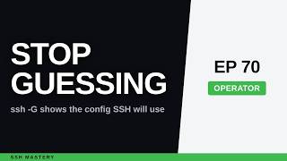 ssh -G: See the Exact Config SSH Will Use for Any Host