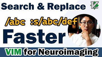Search and Replace Faster | VIM tutorial for Neuroimaging & Bioinformatics | part 3