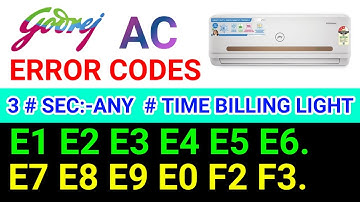 Godrej ac error codes E1 E2 E3 E4 E5 E6 E7 E8 E9 E0 F2 F3 .