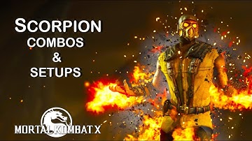 Mortal Kombat X: Scorpion (All Variations) Complete Combos