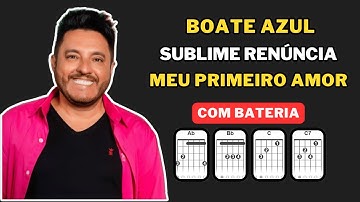 Boate Azul / Sublime Renúncia / Meu Primeiro Amor - Bruno & Marrone | Cifra + Bateria