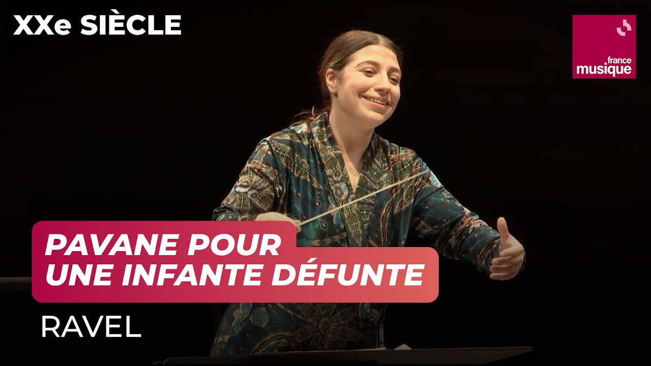 Watch Ravel : Pavane pour une infante défunte (Orchestre national de France / Dalia Stasevska) on YouTube