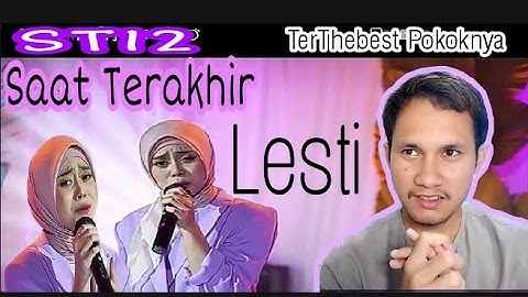Lesti "SAAT TERAKHIR" ST12 -Jamming Session Special With Lesti -Reaction- Penampilan yang PERFECT!!