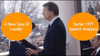 "New Spirit": Jimmy Carter's 1977 Inauguration Speech Analysis