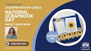 National Scrapbook Day Layout #4 | Sunflower Border Scrapbook Page Tutorial | The Scrapping Studio