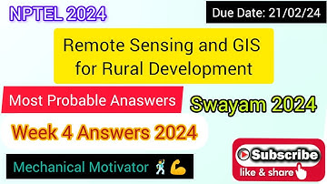 Remote Sensing and GIS for Rural Development | Week 4 Quiz | Assignment 4 Solution | NPTEL | SWAYAM