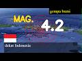 😱🚨 gempa dekat Indonesia live update hari ini : Gempa berkekuatan 4,2 melanda dekat Indonesia hari
