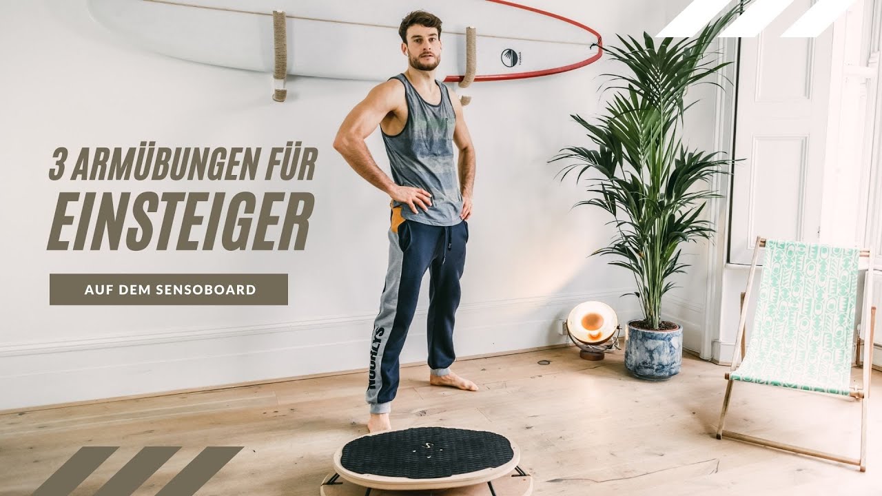 SENSOBOARD by Sensosports - 3 Armübungen für Einsteiger mit Henning