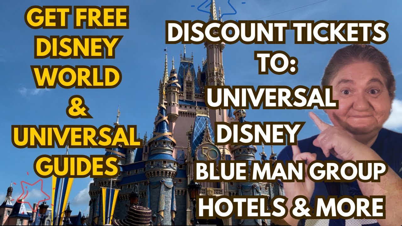 Get free Disney World & Universal Guides &  Discounted Tickets in Orlando, California & more