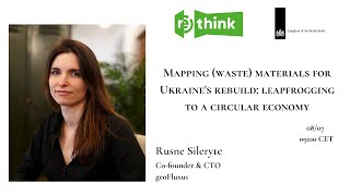 Mapping (waste) materials for Ukraine's rebuild: leapfrogging to a circular economy