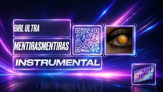 Girl Ultra, Buscabulla, Chromeo - Mentirasmentiras (Instrumental)