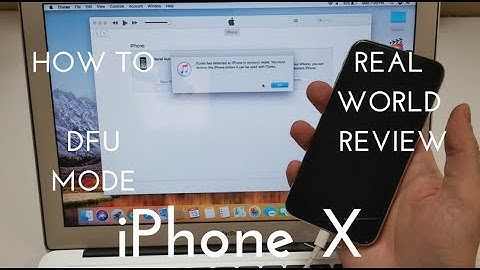 The REAL Way to Enter DFU Mode on the iPhone X