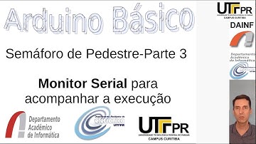 (ABTC4.3)Aula 4.3-Semáforo de Pedestres-Parte 3(Arduino Básico com Tinkercad Circuits)