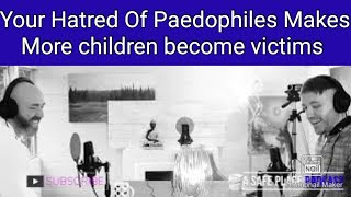 You make Paedophilia worse by hating them | A Safe Place Podcast