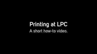 Printing at LPC