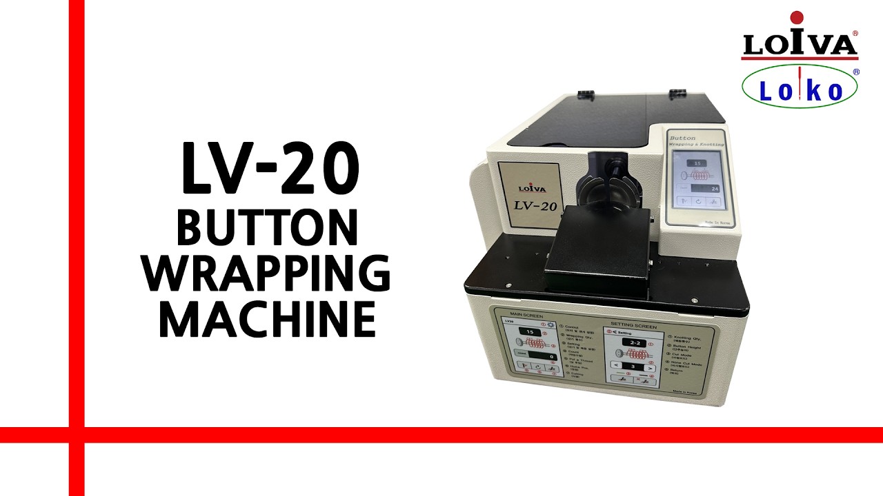 [LOIVA] LV-20 (Motor type) Button Wrapping Machine - YouTube