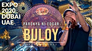 Buloy - Parokya ni Edgar Live concert at EXPO 2020 DUBAI [4K Sony FDR-AX700]