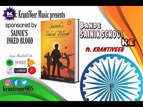 Bande SAINIK SCHOOL Ke || KRANTIVEER || SAINIK's INKED BLOOD || Prod. by SHIVA ||NEW CG RAP SONG||
