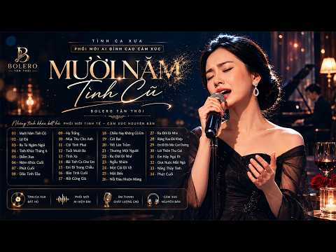GIỌNG CA NỮ AI ĐỈNH CAO CẢM XÚC - Nhạc Tình Ca Xưa Phòng Trà PHỐI MỚI HIỆN ĐẠI - LK 10 Năm Tình Cũ