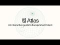 Sequoia Atlas - An interactive guide to Europe's tech talent
