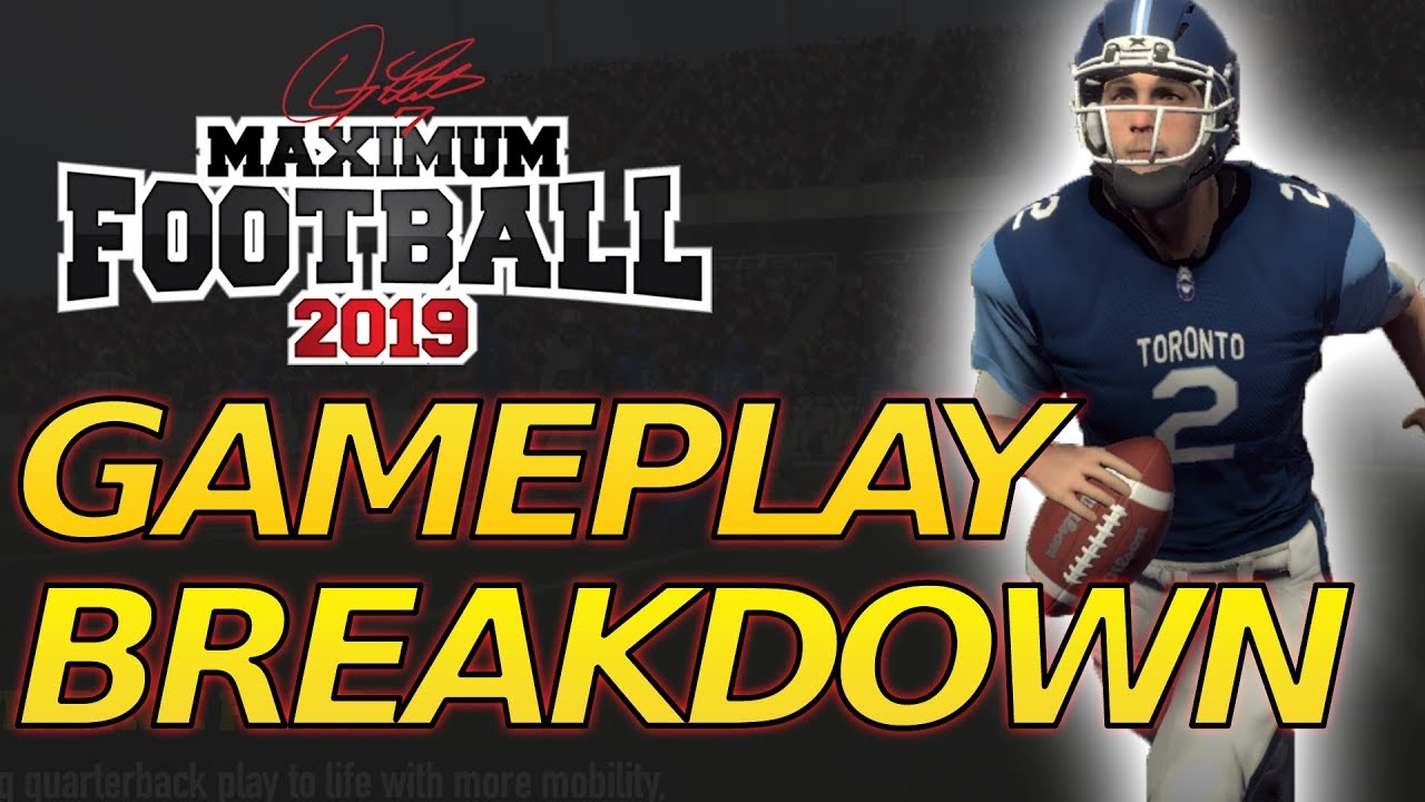 Maximum Football 2019 InDepth Gameplay Breakdown YouTube