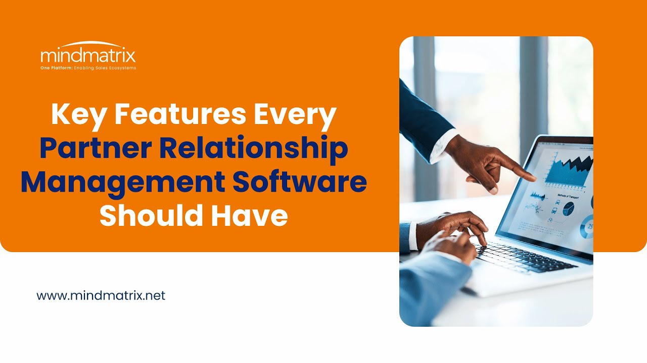 Key Features Every Partner Relationship Management Software Should Have