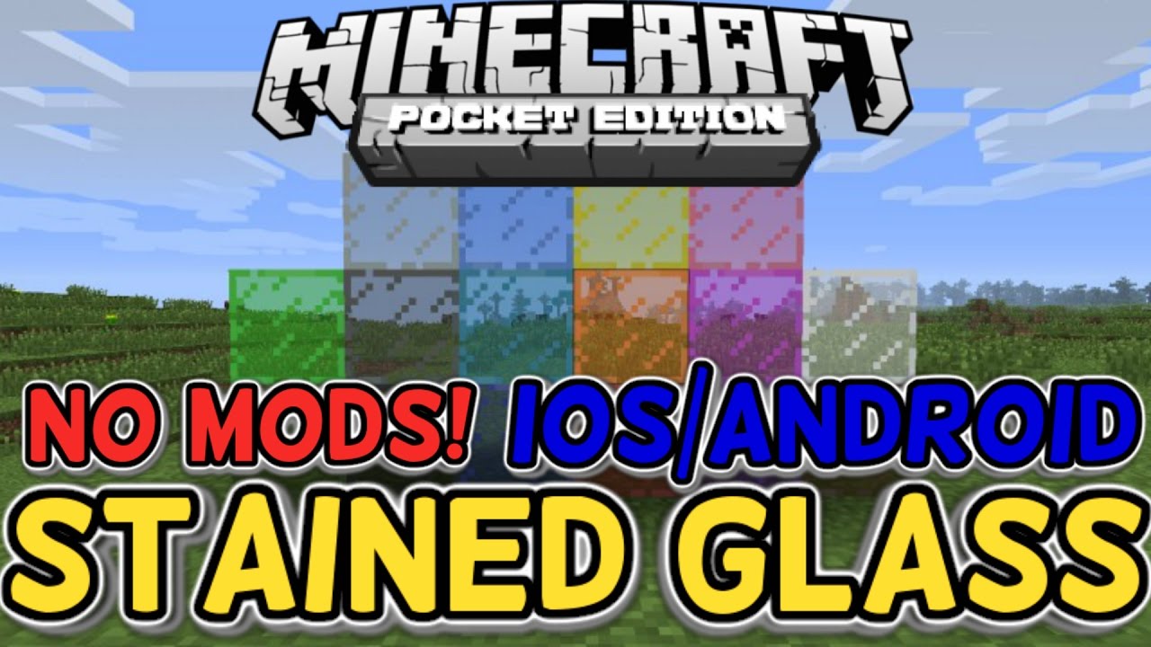 MINECRAFT PE STAINED GLASS! (IOS/ANDROID) NO MODS! YouTube