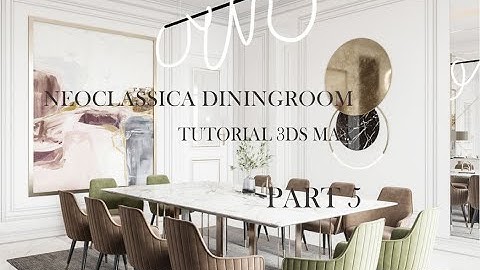 3Ds Max 2020 Neoclassical Livingroom Tutorial Corona Render + Photoshop PART 5