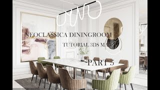 3Ds Max 2020 Neoclassical Livingroom Tutorial Corona Render + Photoshop PART 5