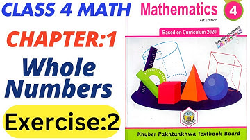 Class 4 Maths New Book Chapter 1 Exercise 2 | 4th Class Maths New Course Unit 1 Exercise 2