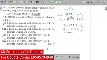 Two sources of sound placed close to each other, are emitting progressive waves given by|FAQ in NEET