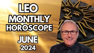 Leo Horoscope June 2024 - Your Popularity Skyrockets...