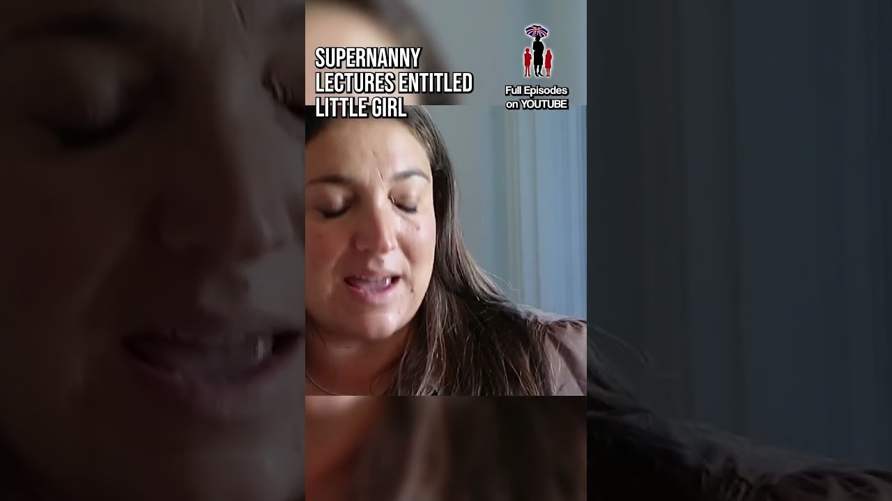 Supernanny Lectures Entitled Little Girl Childcare Jofrost