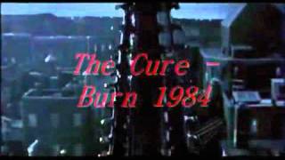 The Cure   Burn 1994 HQ The Crow
