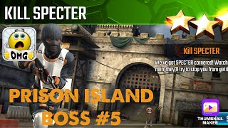 Kill Specter, Sniper Strike Special OPs Boss #5- Prison Island (rifle/zone 16)
